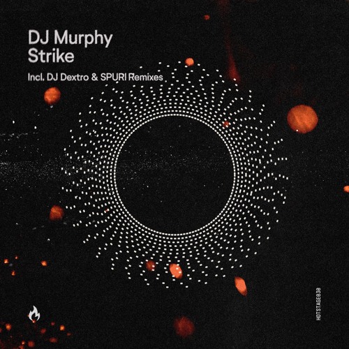 DJ Murphy - Strike (Spuri Remix)