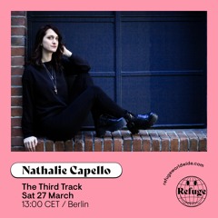 The Third Track Ep. 3 [Refuge Worldwide]