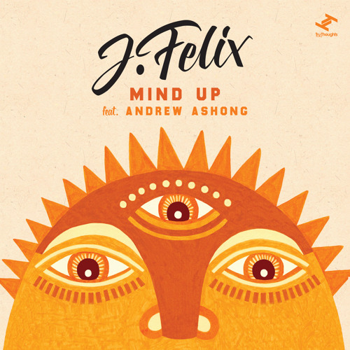 Mind Up (feat. Andrew Ashong)