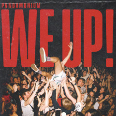 PVNDVMONIUM - We Up!