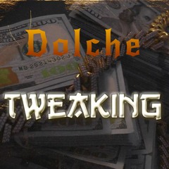 Dolche - Tweaking (Original Mix)