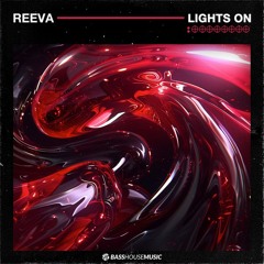 Reeva - Lights On