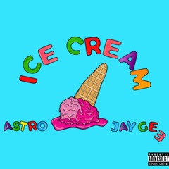 Astro - Ice Cream (feat. JayGee)