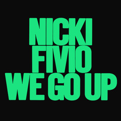 Nicki Minaj - We Go Up (feat. Fivio Foreign)
