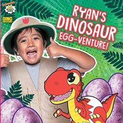 [Read] EBOOK EPUB KINDLE PDF Ryan's Dinosaur Egg-venture! (Ryan's World) by  Ryan Kaj