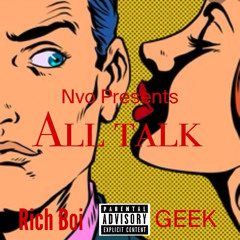 Rich Boi feat Geek - All Talk