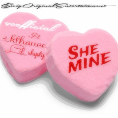 SHE MINE (ft. 1kthauc3 x Lil Shysty)
