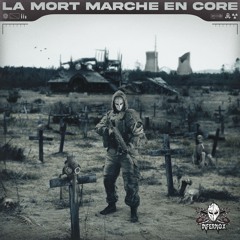 La Mort Marche En Core [FREE DOWNLOAD]