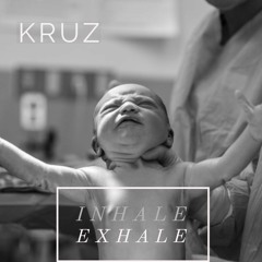 DONT THROW IT AWAY (KRUZ INHALE EXHALE)