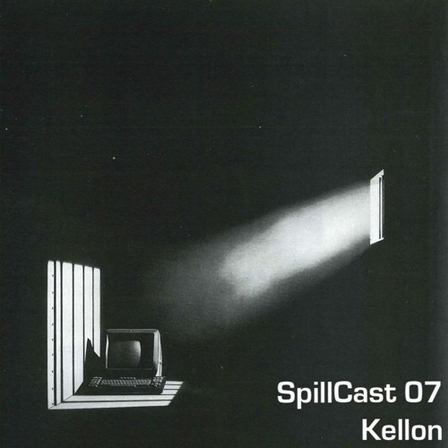 SpillCast 07 - Kellon [Mello Core]