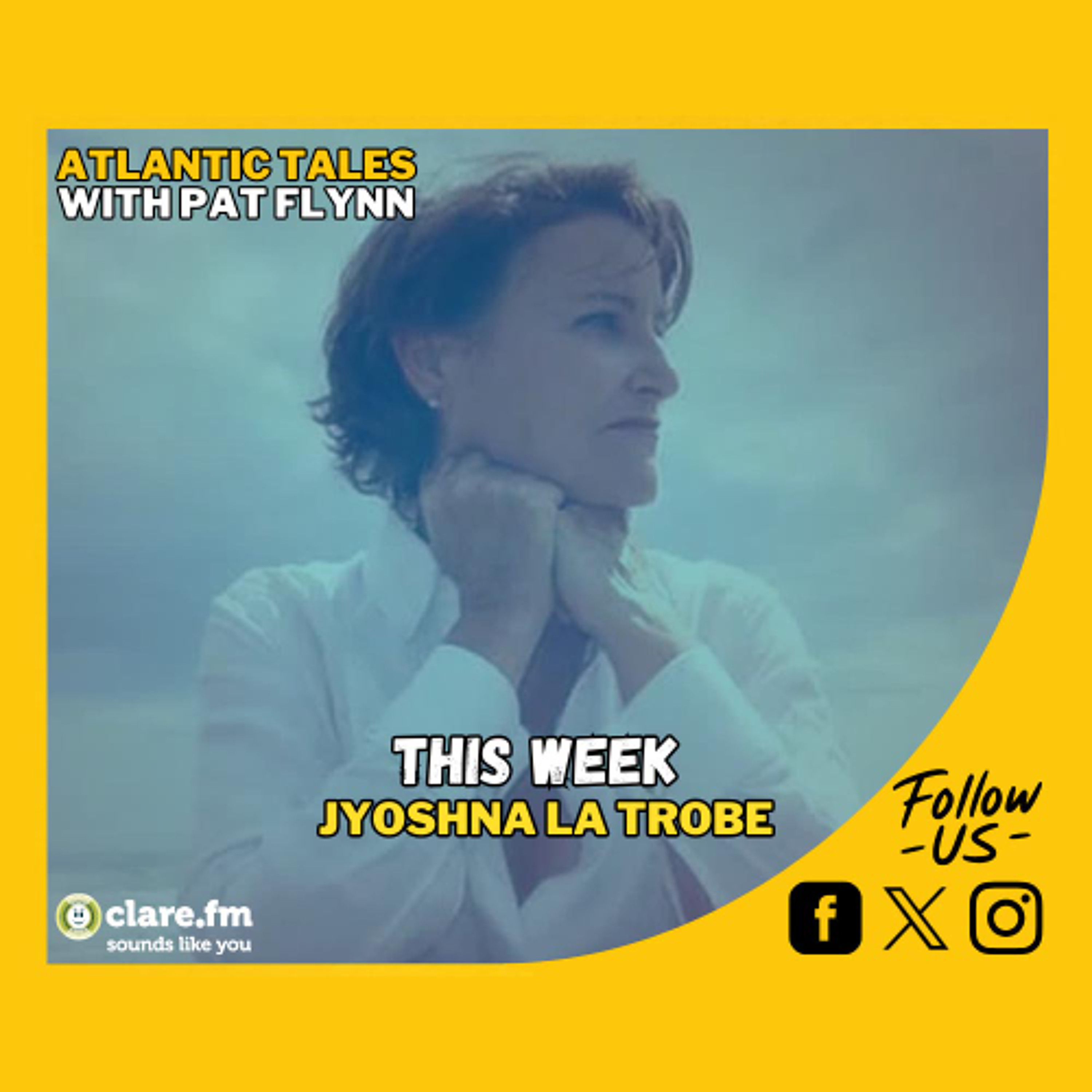 Atlantic Tales - Jyoshna La Trobe - Episode 232 Atlantic Tales - Jyoshna La Trobe - Episode 232