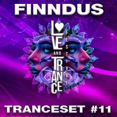 Finndus - Warm Up | Love and Trance Festival | Tranceset | #11