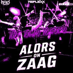 EQUAL2 X Neko X Reflexx - ALORS ON ZAAG [THE tempo torpedo EDIT]