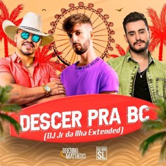 Brenno & Matheus, DJ Ari SL - Descer Pra BC (Download / Baixar)↓