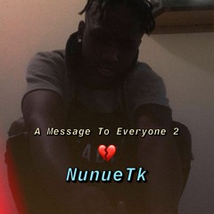 A Message To Everyone 2 (prod.cormill)