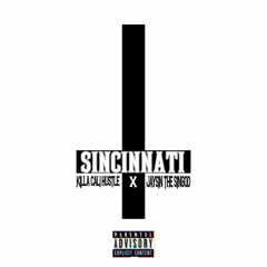 8. SinCinnati (ft. JaySin The Sin God) PROD. By Kato On The Track