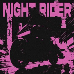 Night Rider