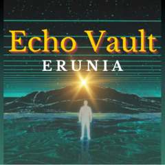Echo Vault