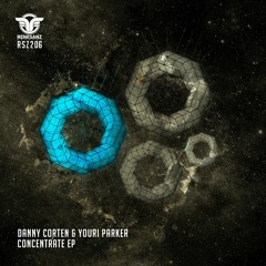 Danny Corten & Youri Parker - Concentrate