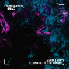 MaMan, MARYN - Feeding The Fire (Beckeringh Remix)