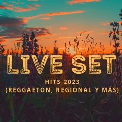 Live Set - Hits 2023 (Reggaeton, Regional, Urbano y más) | 1h