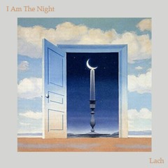 I Am The Night