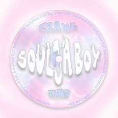 Soulja Boy - Crank That (babyheat Edit)