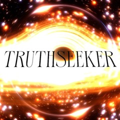 TRUTHSEEKER