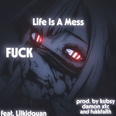 FUCK feat. Lilkidquan (prod. KubsyyBeats)