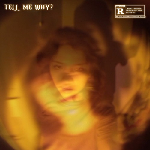 Tell Me Why [ft. Lil None]