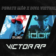 Pegate más X Diva virtual (Mashups dj victor rp)