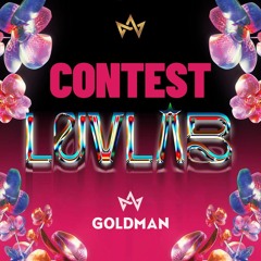 GOLDMAN - CONTEST LUVLAB