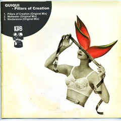 QuiQui - Pillars Of Creation (Original Mix)
