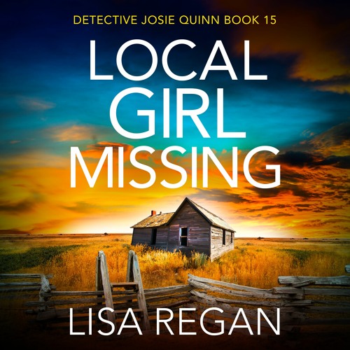 Local Girl Missing by Lisa Regan, narrated by Kate Handford