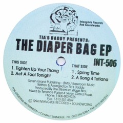 INT-506 - Tia's Daddy (Terrence Parker) - The Diaper Bag EP (Intangible Records and Soundworks)