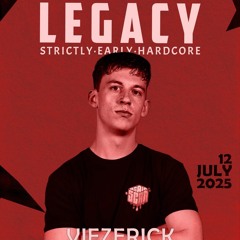 VIEZERICK - Legacy (Warm-Up Mix)