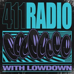 411 Radio with Lowdown 081