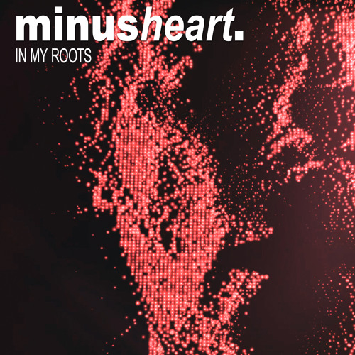 In My Roots (Single Version)