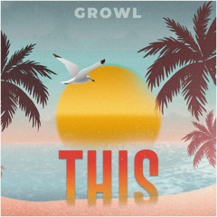 GROWL - This (Original Mix) FRRE DL