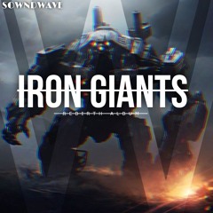 sowndwave -IRON GIANTS-