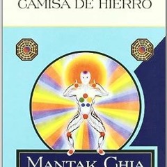 Read online Chi kung camisa de hierro (2011) by Mantik Chia