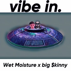 vibe in (feat. big $kinny)[prod. thraxxmichael]