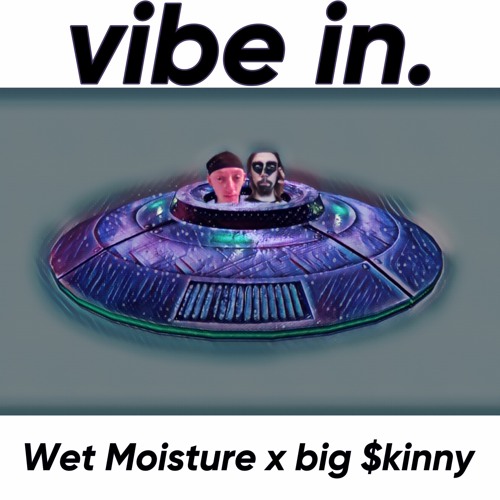 vibe in (feat. big $kinny)[prod. thraxxmichael]