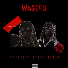 Dee2Flee - Wasted feat. César