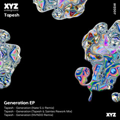 Generation (Nate S.U Remix)