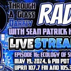 Through A Glass Darkly Radio  Ecology Of Souls With Joshua Cutchin