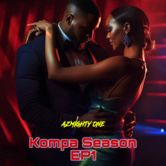 Kompa Season EP1
