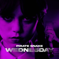 Pirate Snake - Wednesday