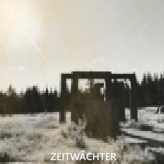Zeitwächter (Original Mix)