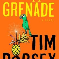 ✔Kindle⚡️ Pineapple Grenade: A Novel (Serge Storms series Book 15)